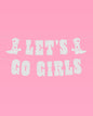 Bachelorette Rodeo Let's Go Girls Glitter Banner, Bach Decor